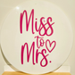 Miss to Mrs Sign